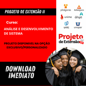 PROJETO DE EXTENSÃO II - ANÁLISE E DESENVOLVIMENTO DE SISTEMA