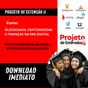 PROJETO DE EXTENSÃO II - BLOCKCHAIN, CRIPTOMOEDAS E FINANÇAS NA ERA DIGITAL