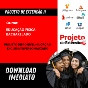 PROJETO DE EXTENSÃO II - EDUCAÇÃO FISICA BACHARELADO