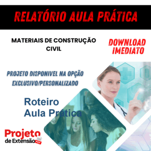 Relatório Aula Prática MATERIAIS DE CONSTRUÇÃO CIVIL